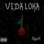 Vida Loka Release Topic