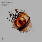 Digital Department I Was Too Blind