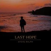 Last Hope Steve Ralph