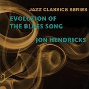 Sufferin Blues Jon Hendricks