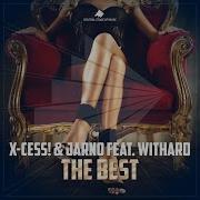 The Best Feat Withard Alternative Extended Mix X Cess Jarno