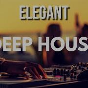 Gentleman Elegant Deep House Mix