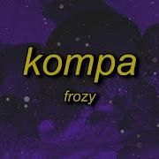 Kompa Frozy