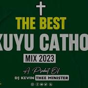 Kikuyu Catholic Mix 8 Feat Kazungu Murungi New Thika Town Choir The Archangeles Choir Kikuyu Gospel Mixes