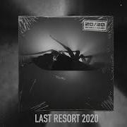 Last Resort 2020 Papa Roach