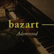 Bazart Ademnood