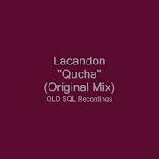 Lacandon Qucha