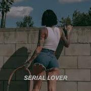 Kehlani Serial Lover