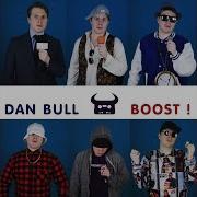 Boost Acapella Dan Bull