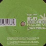 Ronski Speed Pres Sun Decade Follow You Original Dub Mix