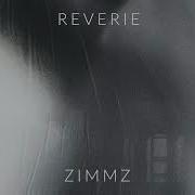 Reverie Zimmz