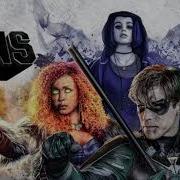 Titans 2018 Theme Music Dc