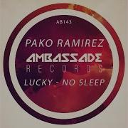 Lucky Radio Edit Pako Ramirez