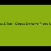 Dirtbox Onex Trax Remix