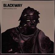 Blackway Pay The Price