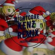 Nightcore Padoru Padoru Kenz Remix