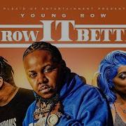 Throw It Better Feat Beatking Big Jade Young Row