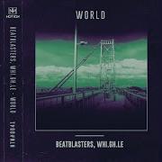 Beatblasters World