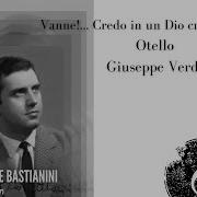 Otello Vanne Credo In Un Dio Crudel