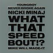 What That Speed Bout Instrumental Mike Will Made It Nicki Minaj