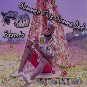 Edj The I C E Man Workin Feat Doubangbeats