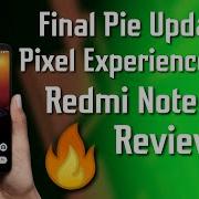 Pie Official Pixel Experience For Redmi Note 4 4X Mido Review Pubg