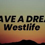 I Have A Dream Westlife Lyrics Jumpslyrics