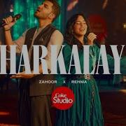 Harkalay Coke Studio Pakistan Season 15 Zahoor X Rehma Coke Studio Pakistan