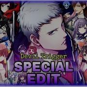 Devil May Cry 5 Devil Trigger Special Edit