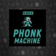 Phonkmachine