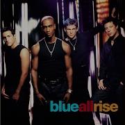 All Rise Radio Version Blue