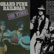 Grand Funk Full Album