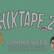 Hixtape I Smoke Weed