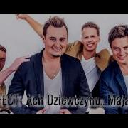Effect Ach Dziewczyno Majaaa Demo 2014 Disco Polo