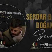 Serdar Doğanay Uygar Doğanay Sevda 2023 Uygar Doğanay