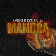 Mandra Krunk Restricted