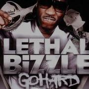 So Addictive Lethal Bizzle