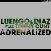 Adrenalized Extended Mix Luengo Diaz