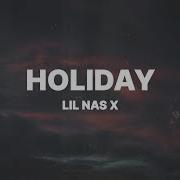 Lil Nas X Holiday Lyrics Futurehype