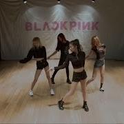 Blackpink 불장난 Playing With Fire Dance Practice Video Dance Cover