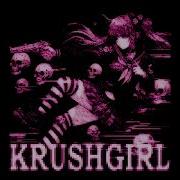 Krush Girl 1 Hour