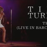 The Best Live In Barcelona 1990 2021 Remaster Tina Turner