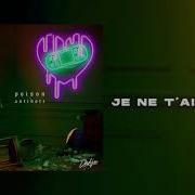 Dadju Je Ne T Aime Plus Audio Officiel Dadju