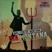 Iba Montana Mali Contre Montana Son Officiel