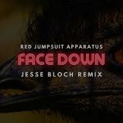 Red Jumpsuit Apparatus Face Down Jesse Bloch Remix Jesse Bloch