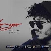 Xamdam Sobirov Yor Yor Хамдам Собиров Ёр Ёр Music Version