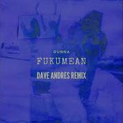 Gunna Fukumean Dave Andres Remix Release Vinyl