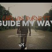 Guide My Way Carlvin Burnett X Joey2Kool Official Video Joey2Kool Productions