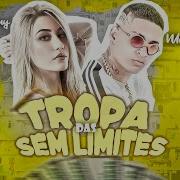 Tropa Das Sem Limites Mc 10G Mc Raviny