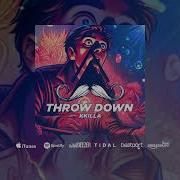 Throw Down Original Mix Kkilla